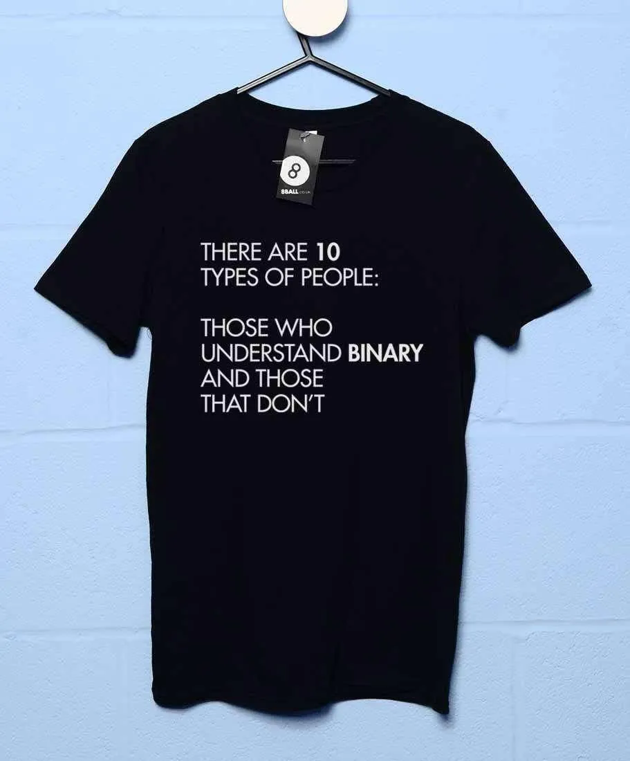 10 Types Of People Binary T-Shirt sold by 8Ball