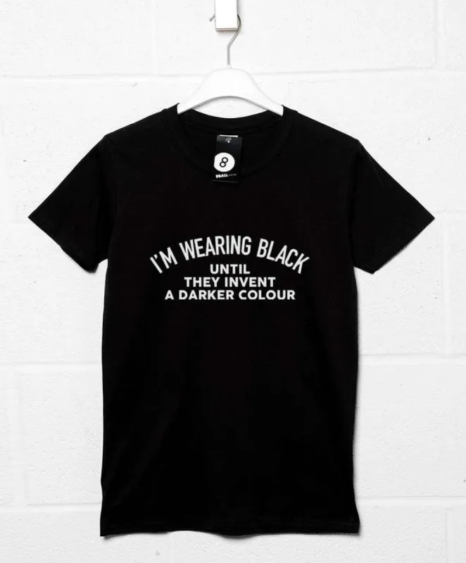 I'm Wearing Black T-Shirt sold by 8Ball