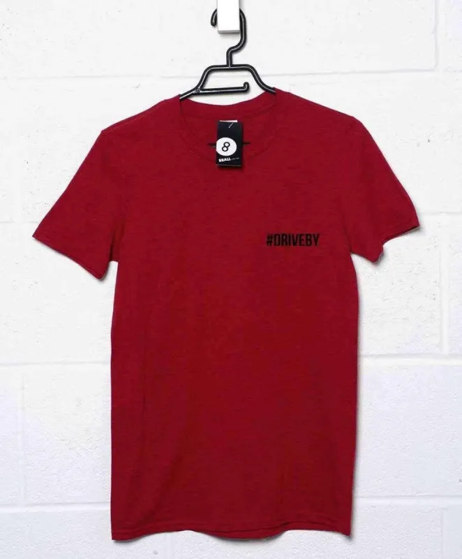#Driveby T-Shirt sold by 8Ball