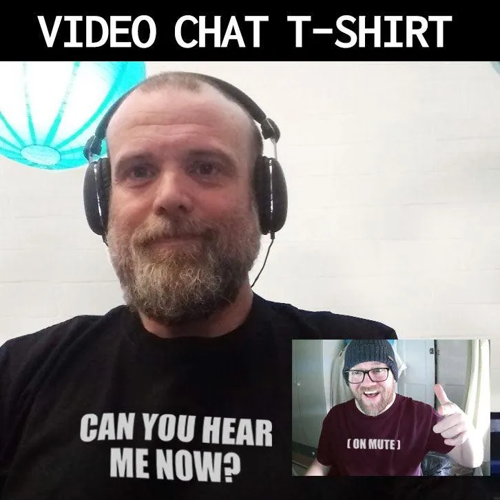Can You Hear Me Now? Video Conference T-Shirt sold by 8Ball