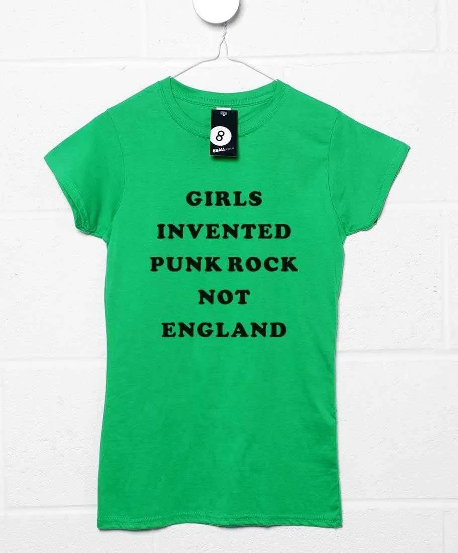 Girls Invented Punk Rock Not England Womens Style T-Shirt sold by 8Ball