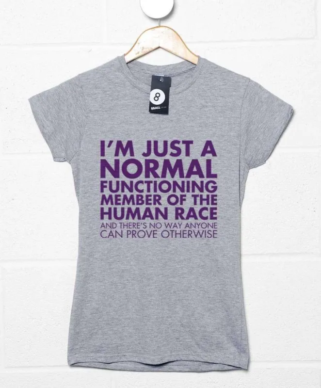 Normal Member Of The Human Race T-Shirt for Women sold by 8Ball