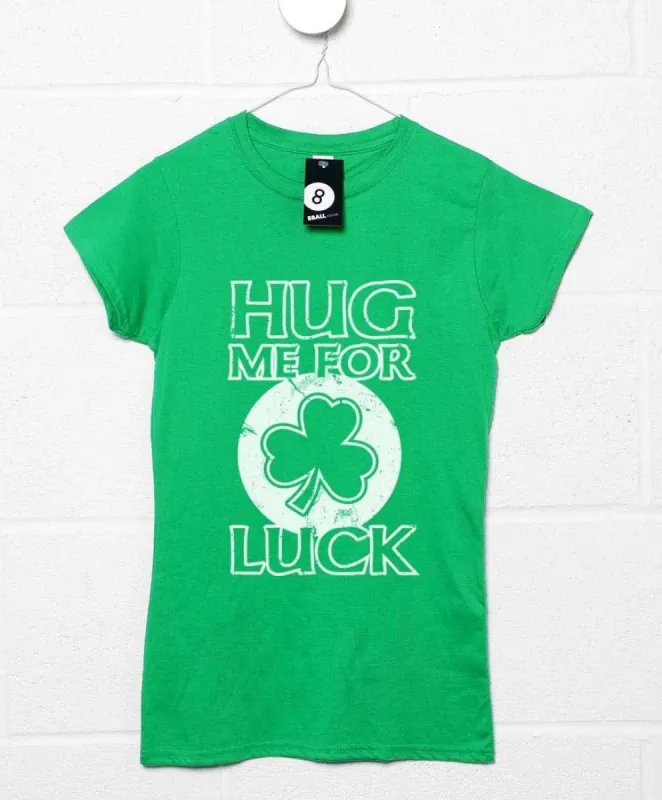 Lucky Hugs St Patricks Day Fitted Womens T-Shirt sold by 8Ball