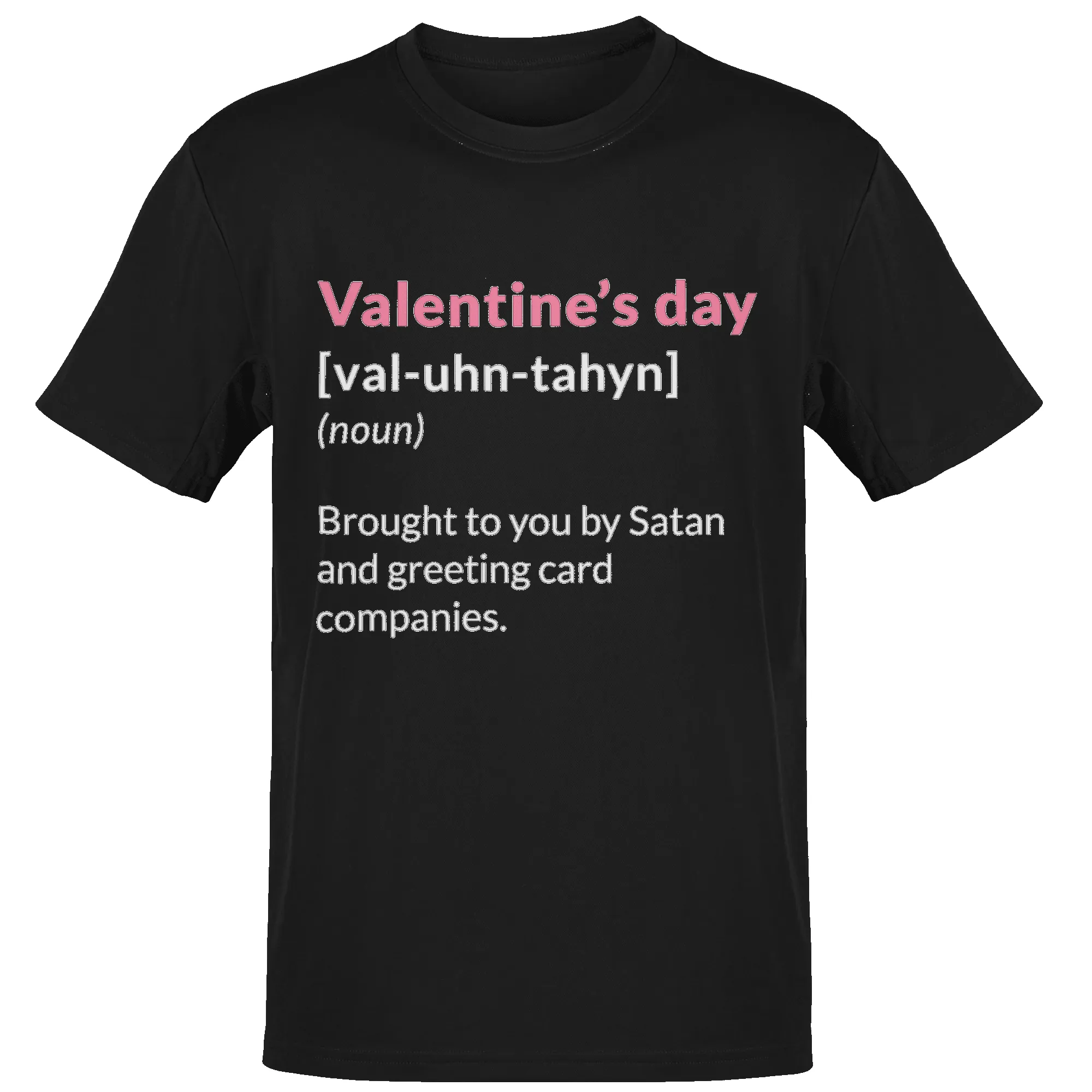 Valentine's Day Definition Brought To You By Satan Adult T-Shirt sold by 8Ball product image thumbnail 4