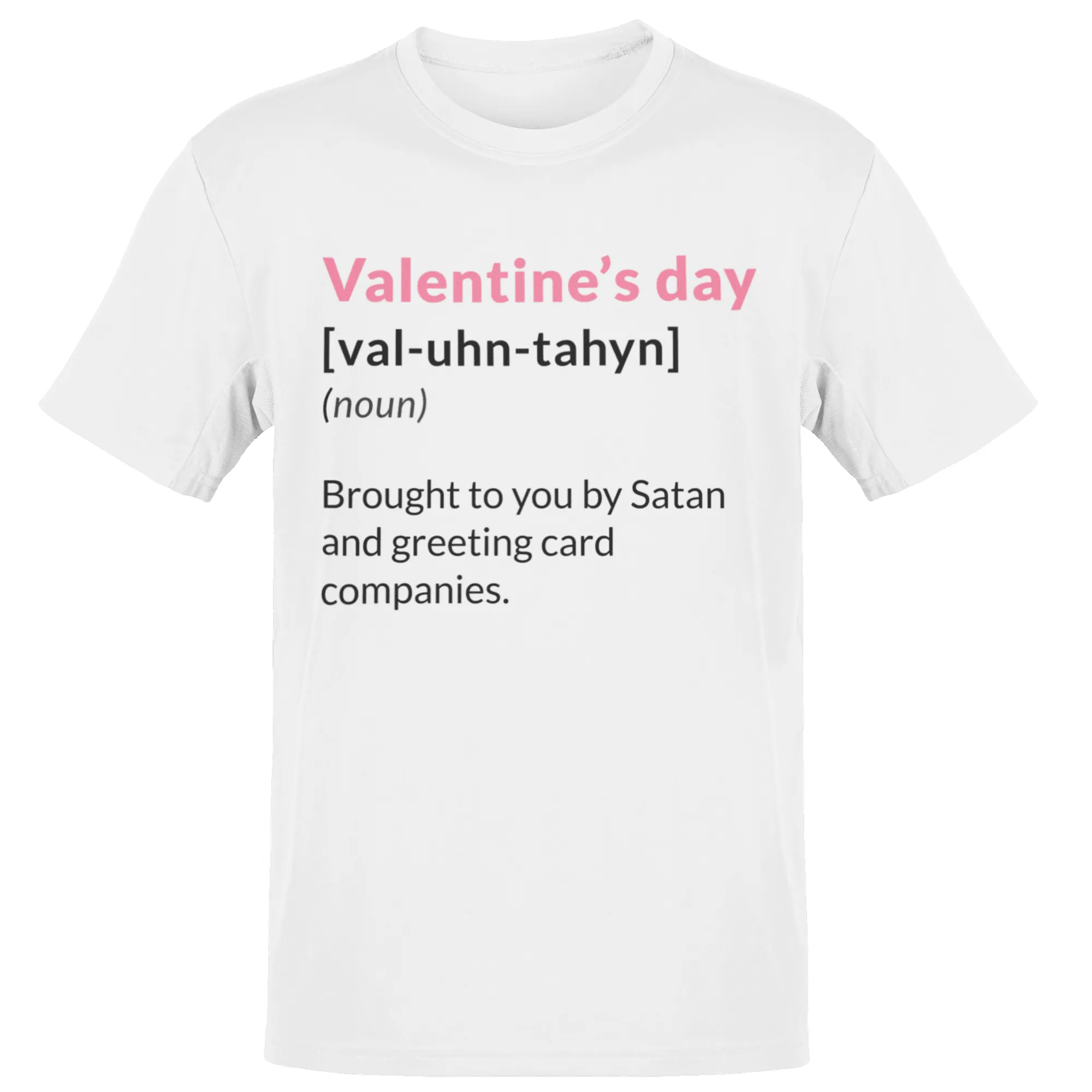 Valentine's Day Definition Brought To You By Satan Adult T-Shirt sold by 8Ball product image thumbnail 3