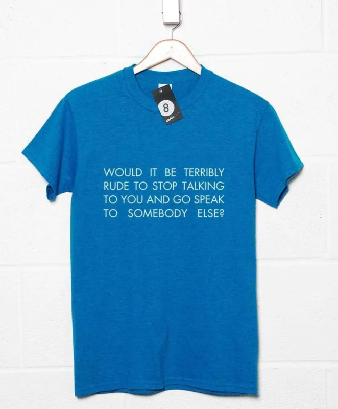 Terribly Rude T-Shirt sold by 8Ball