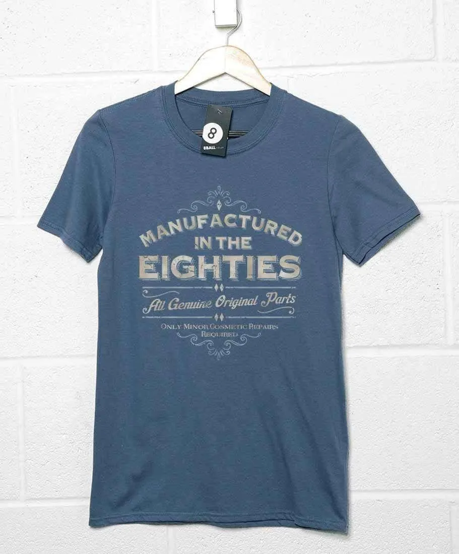 Manufactured In The Eighties T-Shirt sold by 8Ball