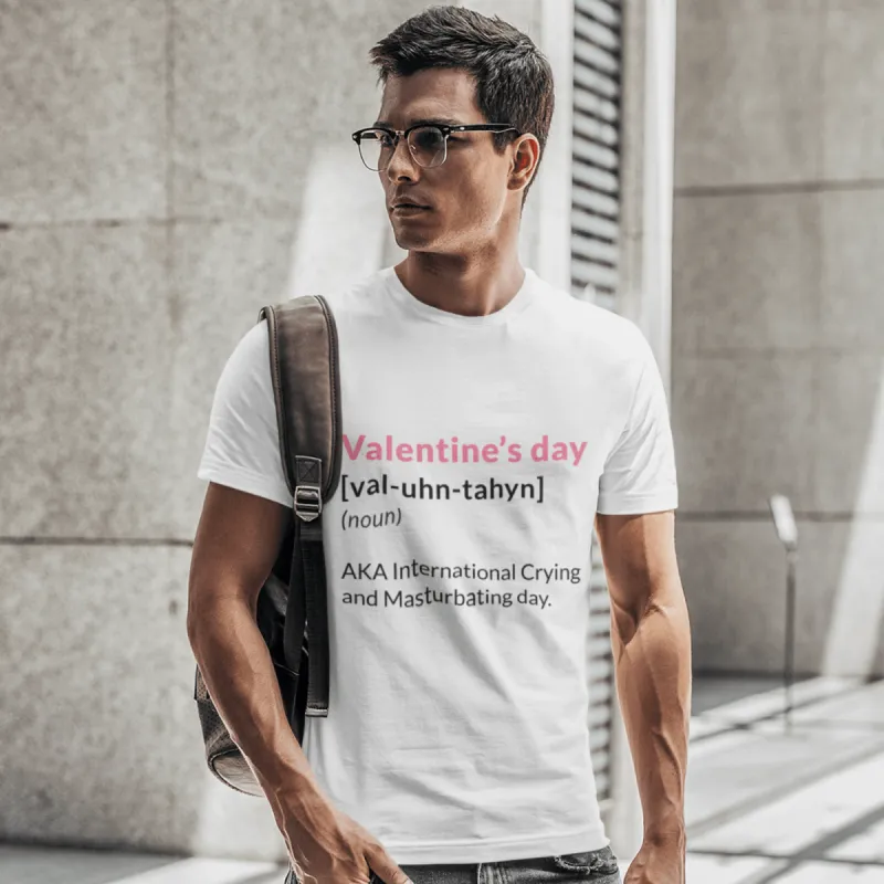 Valentine's Day Definition Also Known As Adult T-Shirt sold by 8Ball