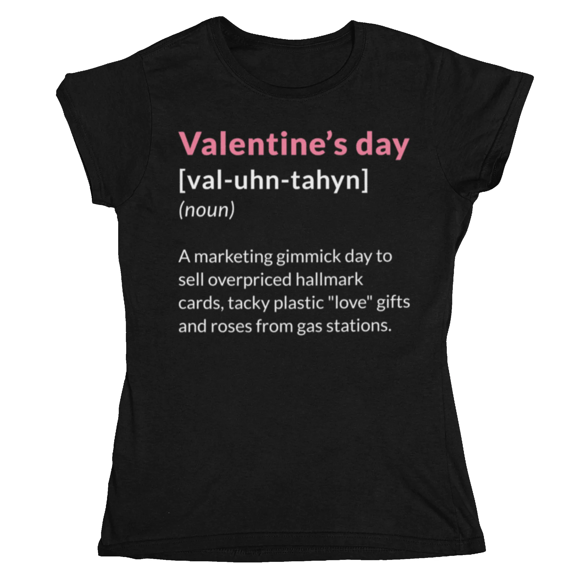 Valentine's Day Definition Marketing Gimmick Womens T-Shirt sold by 8Ball product image thumbnail 4
