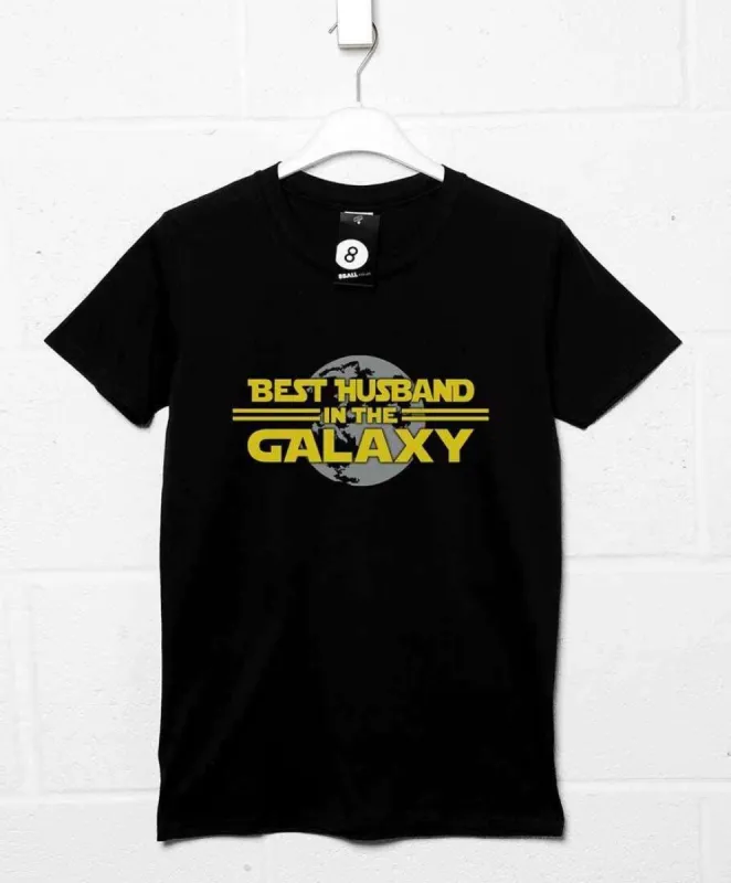 Best Husband In The Galaxy T-Shirt sold by 8Ball