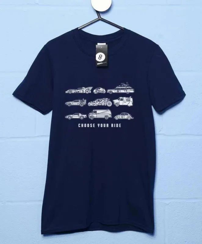 Choose Your Ride T-Shirt sold by 8Ball