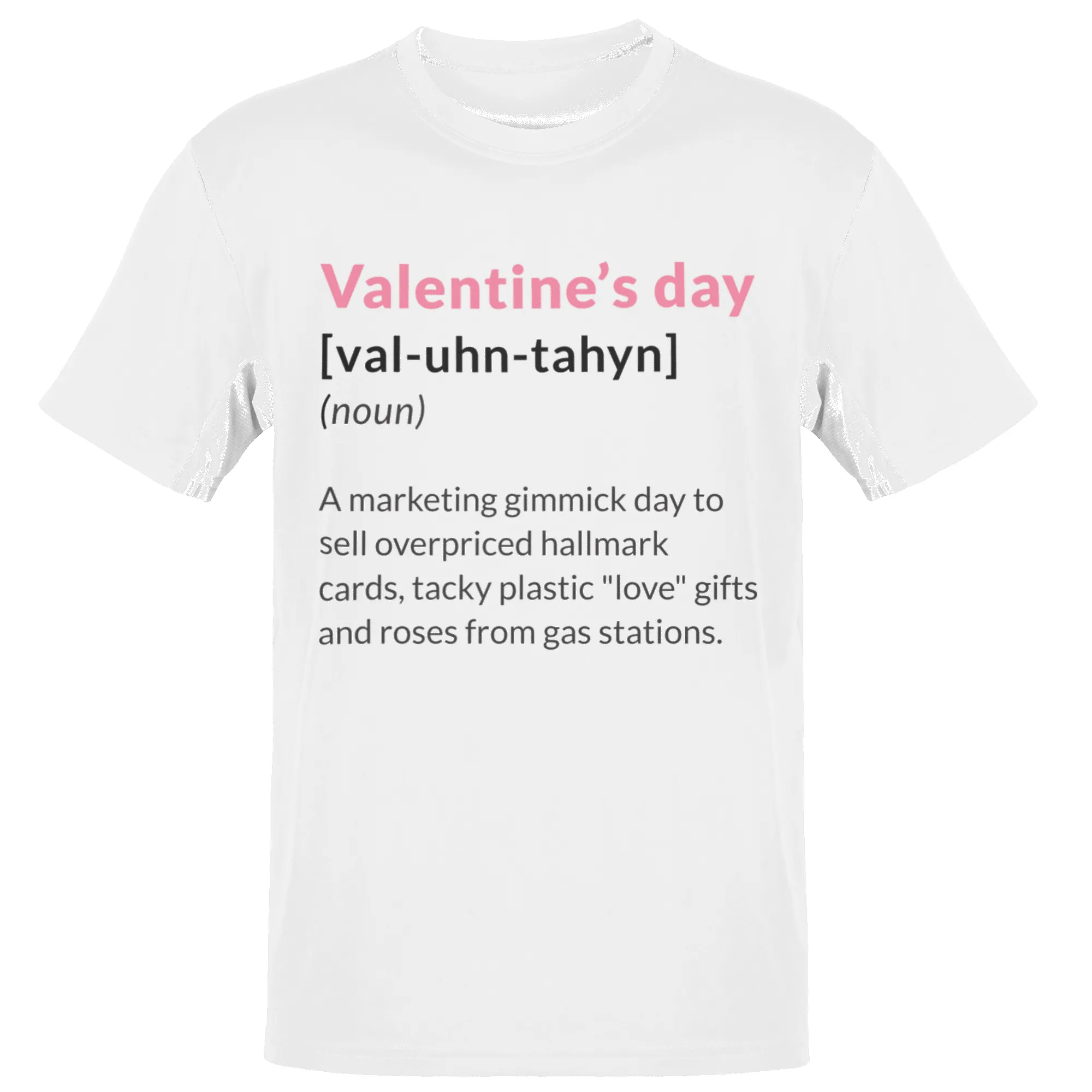 Valentine's Day Definition Marketing Gimmick Adult T-Shirt sold by 8Ball product image thumbnail 4