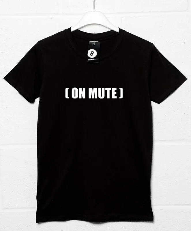 On Mute Video Conference T-Shirt sold by 8Ball