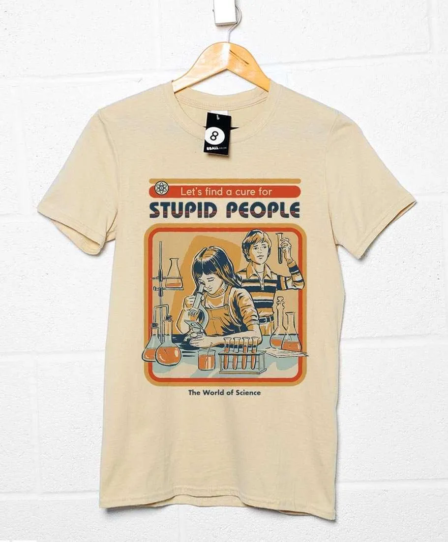Steven Rhodes A Cure For Stupid People T-Shirt sold by 8Ball product image thumbnail 2