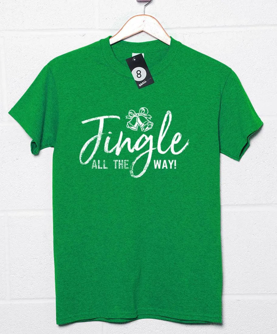 Jingle All the Way Christmas Slogan T-Shirt sold by 8Ball product image thumbnail 4
