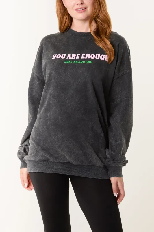 You Are Enough Slogan Sweatshirt sold by Blue Vanilla