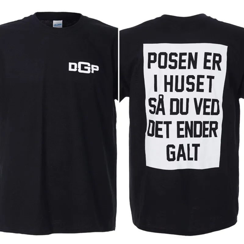 Den Gale Pose - Sort T-shirt - Posen er i huset - Tryk front og bag sold by Dropps by Szhirley