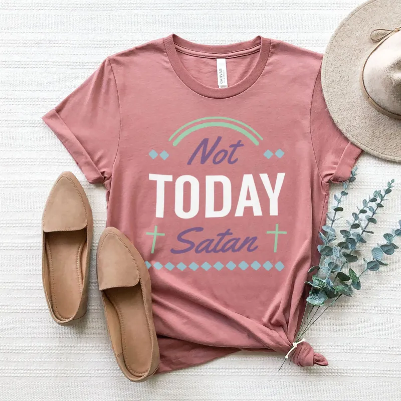 Not Today Satan Tee sold by Faithful and Co.