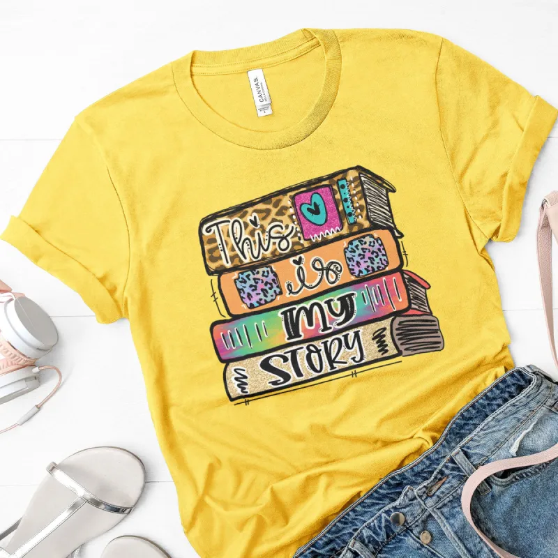 This Is My Story Books Tee made by Faithful and Co.