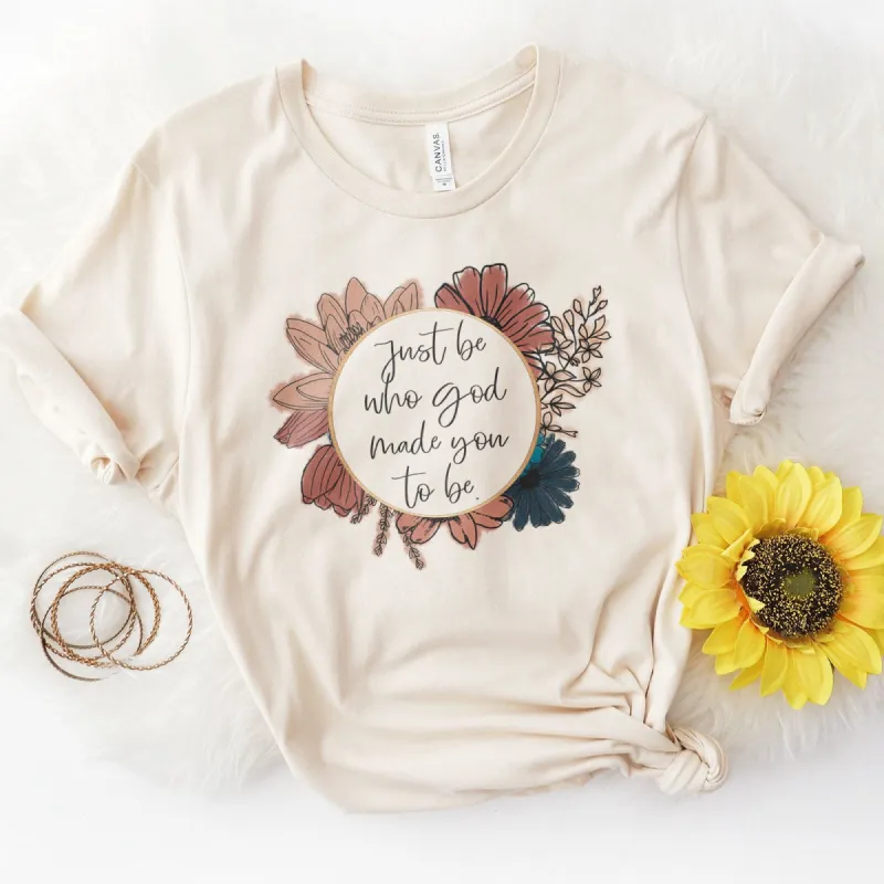 Vintage Just Be Who God Made You To Be Tee sold by Faithful and Co.