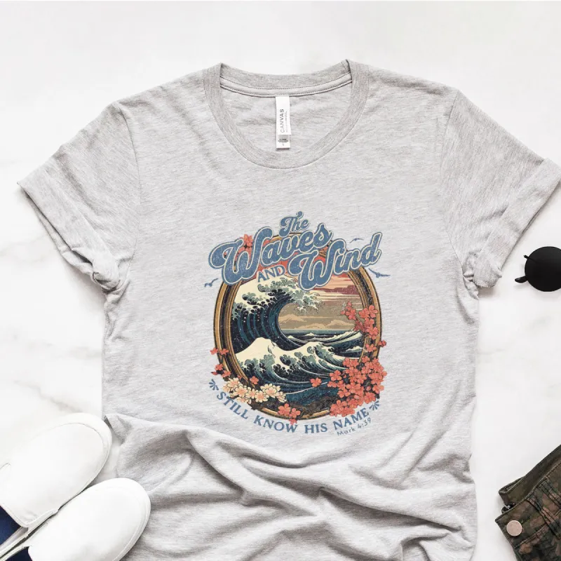 The Waves and Wind - Mark 4:39 Tee sold by Faithful and Co.