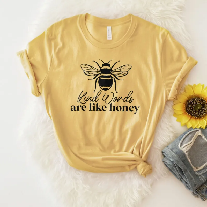 Bee Kind, Words Are Like Honey - Proverbs 16:24 Tee sold by Faithful and Co.