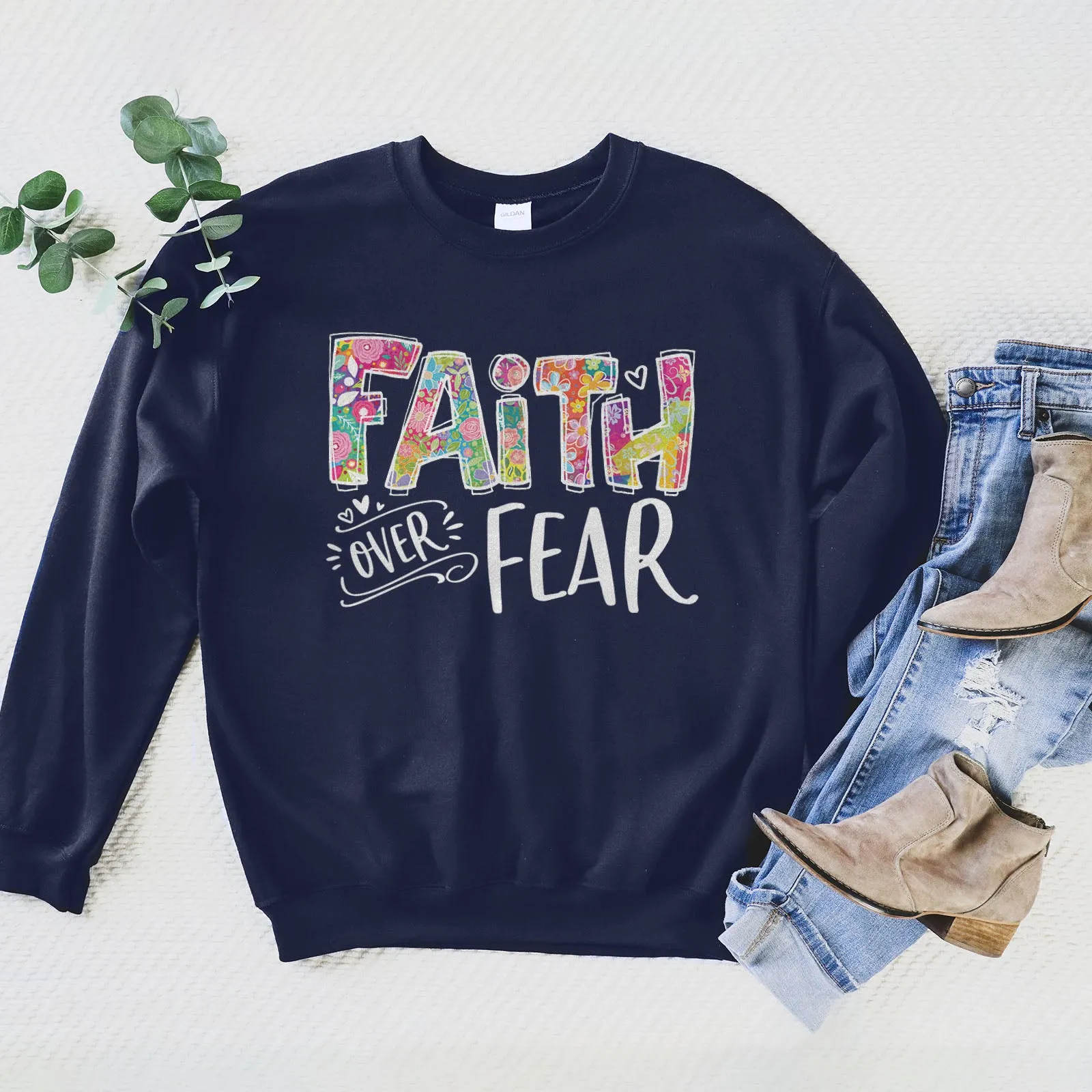 Faith Over Fear Sweatshirt sold by Faithful and Co.