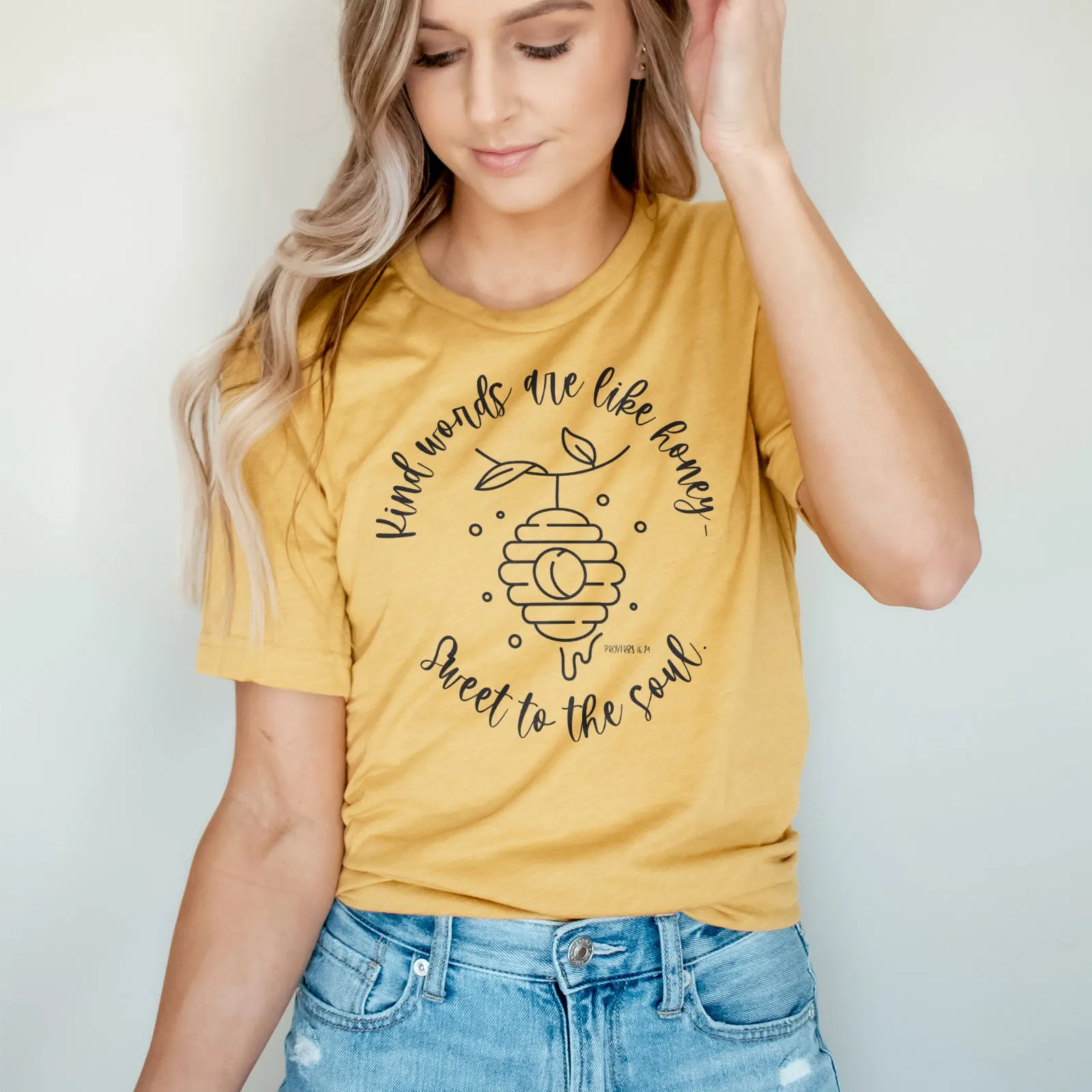 Kind words are like honey - sweet to the soul Proverbs 16:24 Tee sold by Faithful and Co. product image thumbnail 2