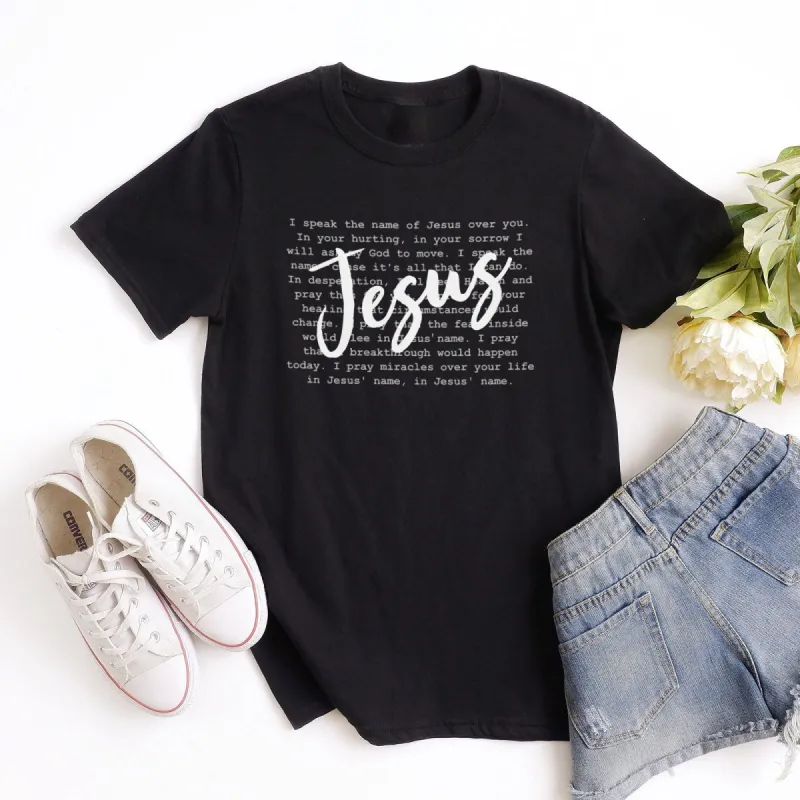 I Speak The Name of Jesus Tee sold by Faithful and Co.