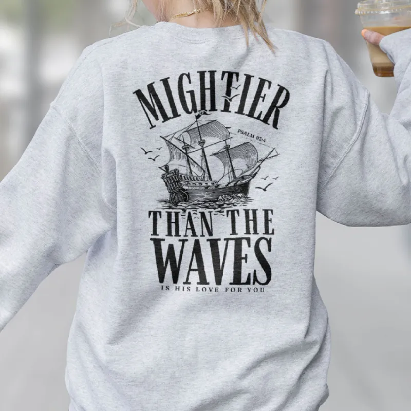 Mightier than the Waves Is His Love For You Back Print Sweatshirt sold by Faithful and Co.