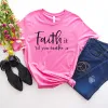 Faith It Til You Make It Tee sold by Faithful and Co.