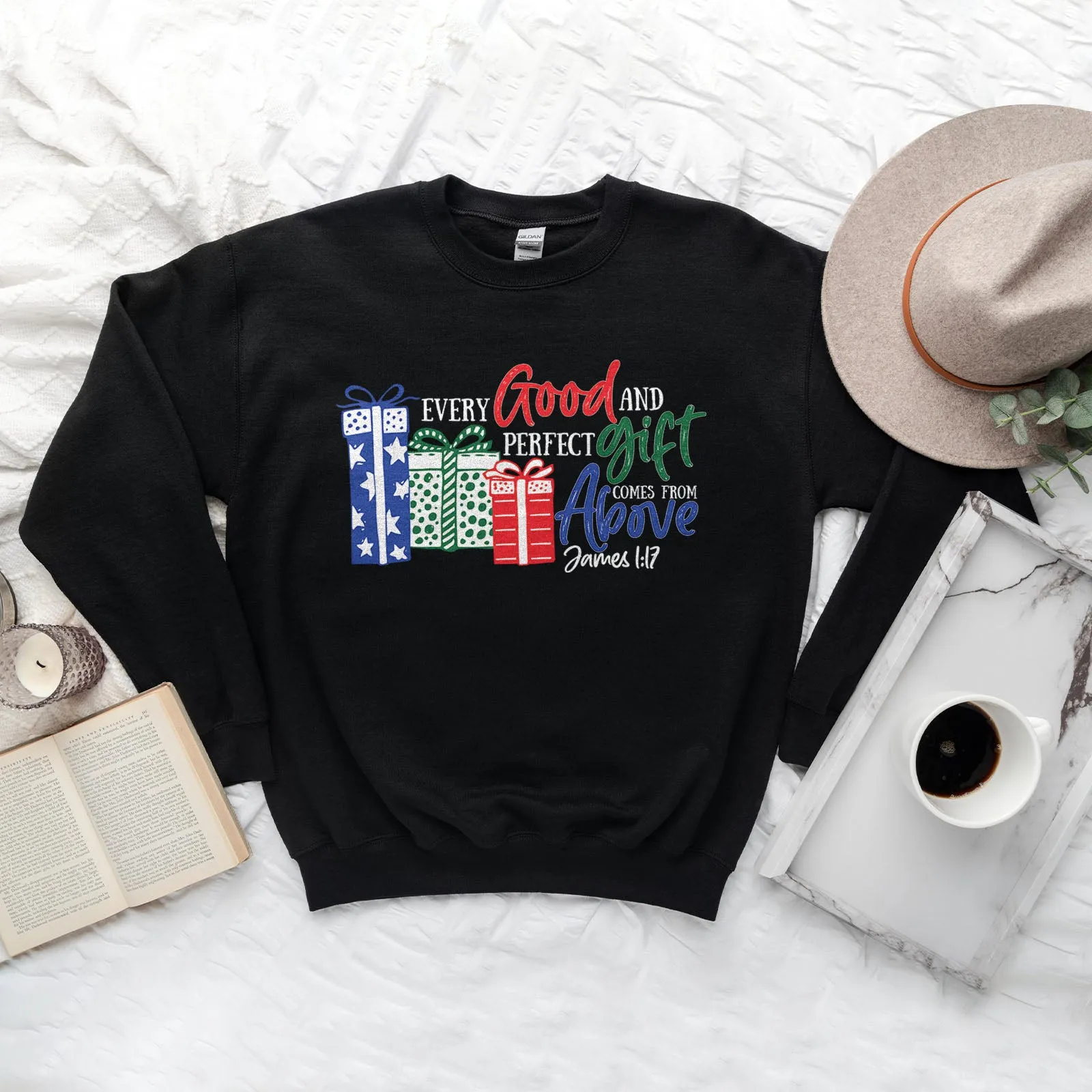 Every good and perfect gift come from above Sweatshirt sold by Faithful and Co.
