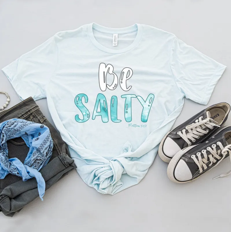 Be Salty Matthew 5:13 Tee sold by Faithful and Co.