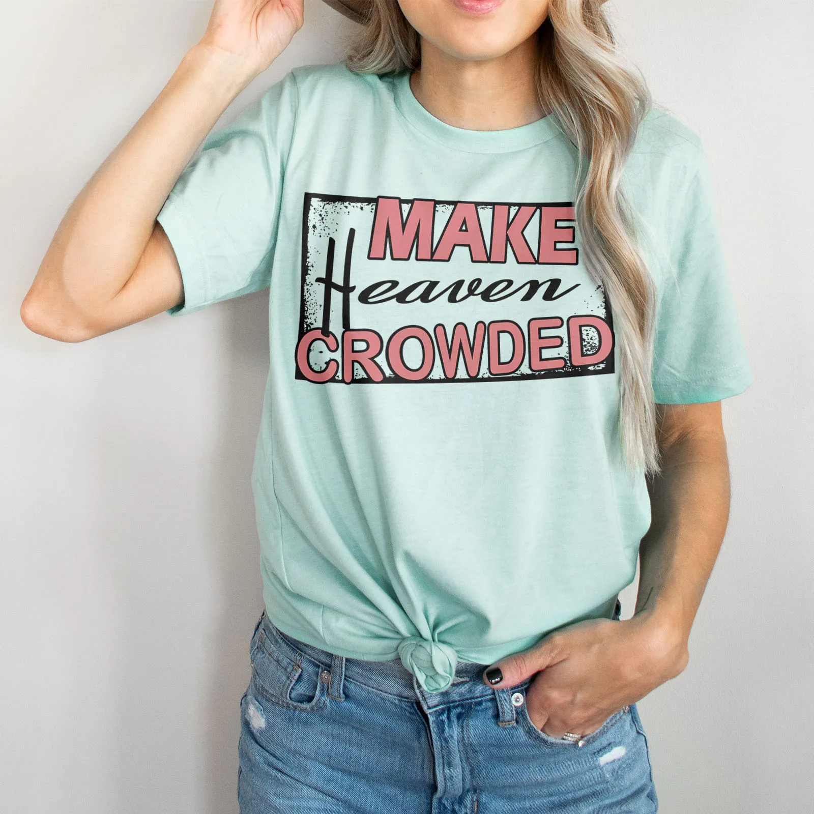 Make Heaven Crowded Tee sold by Faithful and Co. product image thumbnail 4