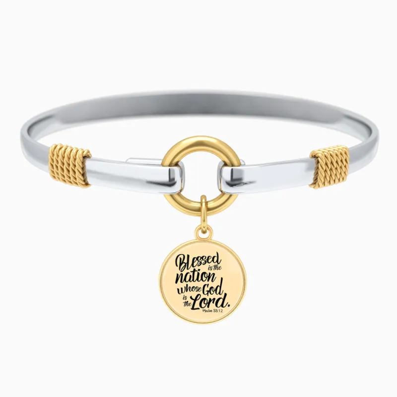 Blessed Is The Nation Whose God is The Lord - Psalm 33:12 - Two-Tone Bracelet sold by Faithful and Co.