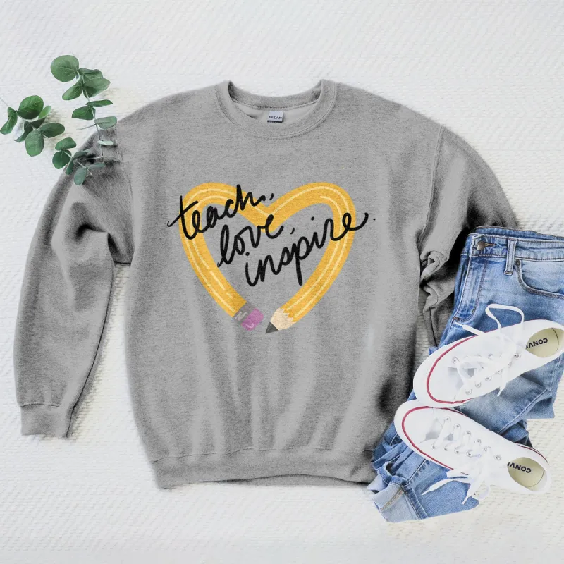 Teach Love Inspire Pencil Sweatshirt sold by Faithful and Co.