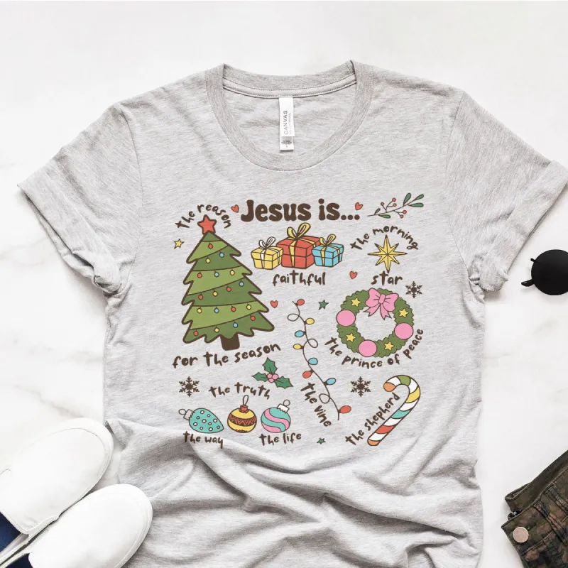 Jesus is... Tee sold by Faithful and Co.