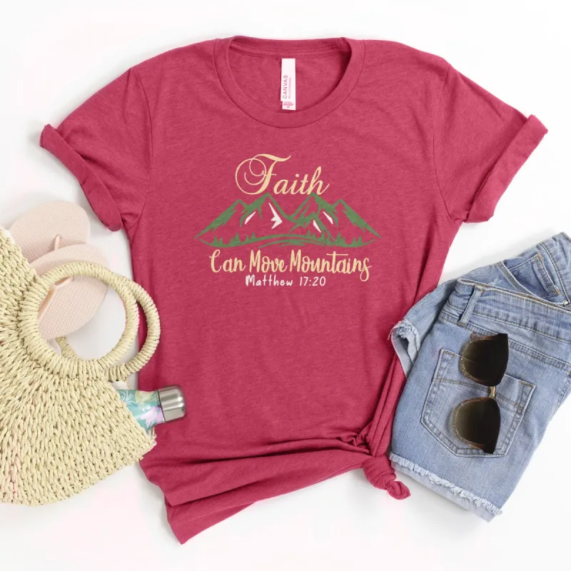 Faith Can Move Mountains Matthew 17:20 Tee sold by Faithful and Co.