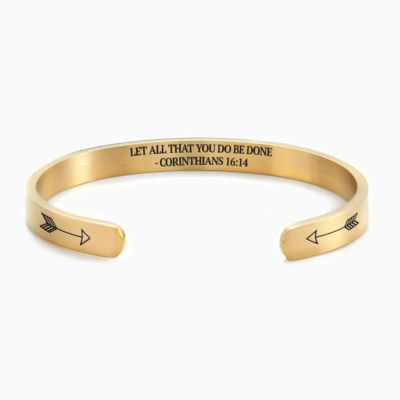 Let All That You Do Be Done With Love - Corinthians 16:14 Cuff Bracelet sold by Faithful and Co.