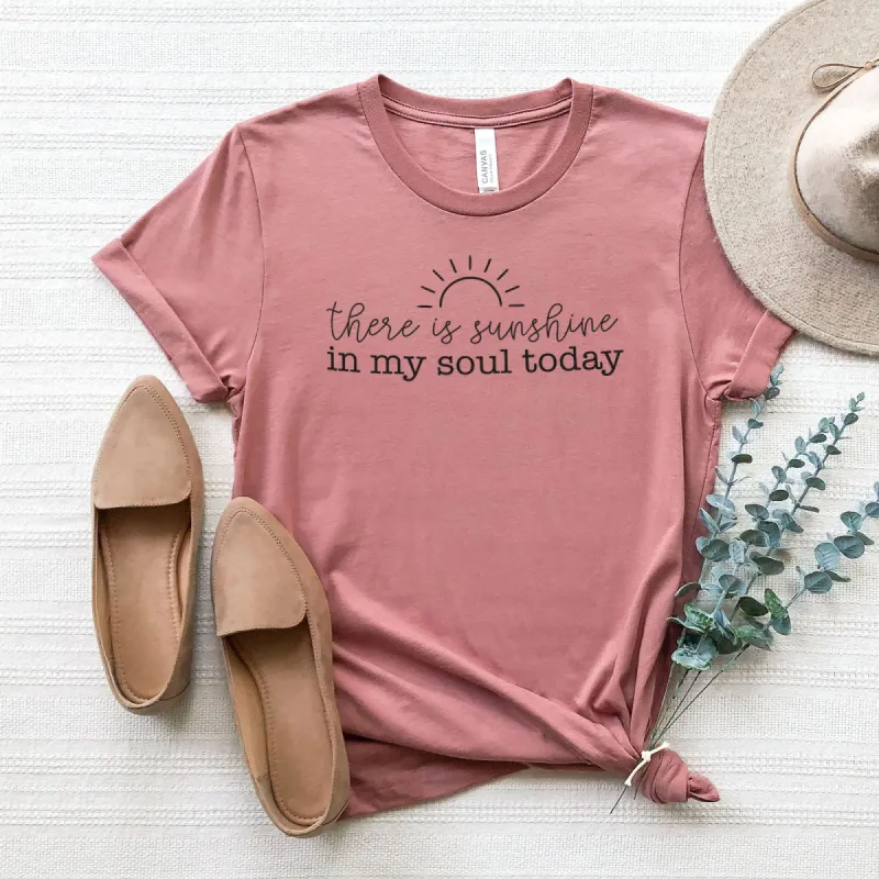 There Is Sunshine In My Soul Today Tee sold by Faithful and Co.