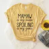 Mamaw Is My Name Spoiling Is My Game sold by Faithful and Co.