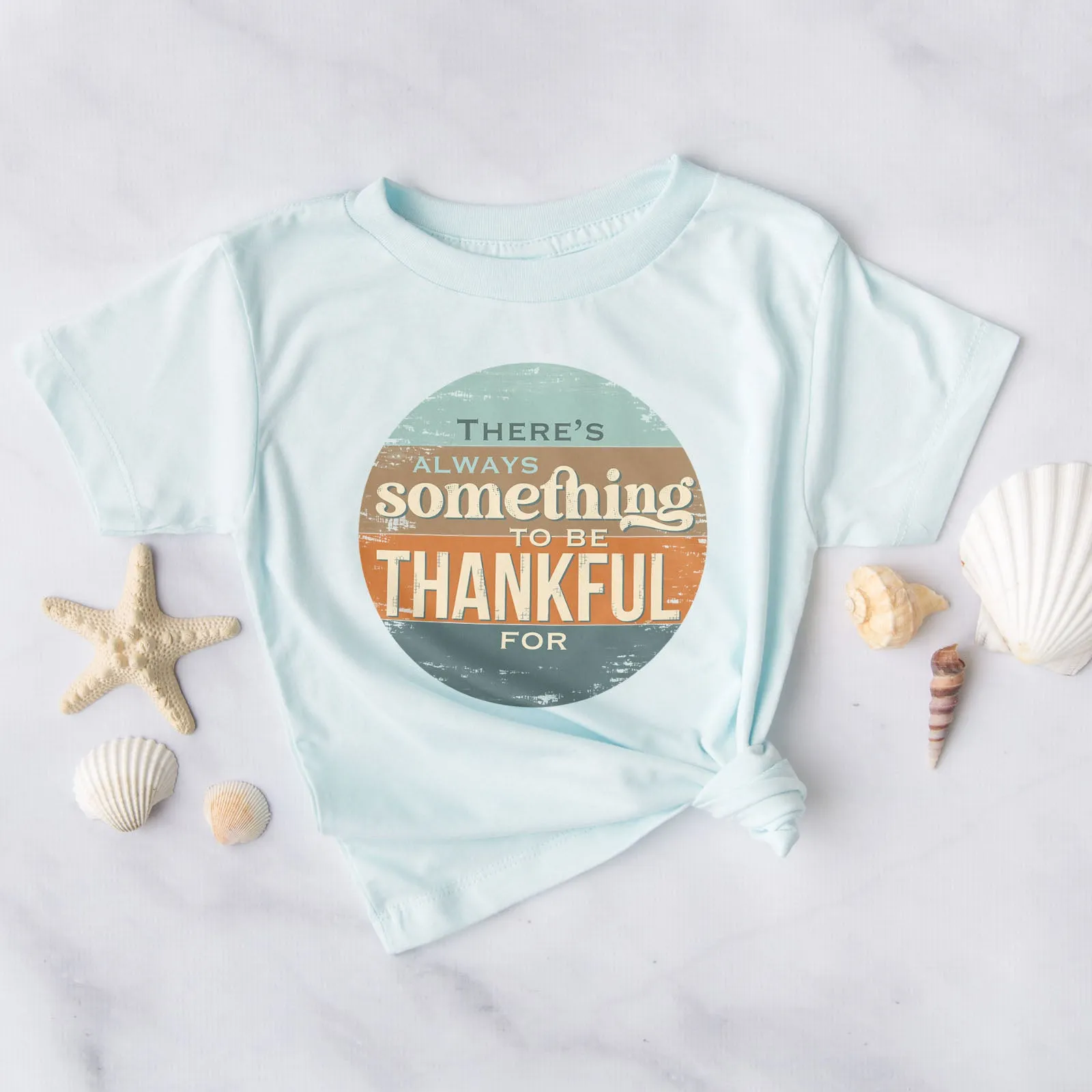 There's Always Something To Be Thankful For Tee sold by Faithful and Co. product image thumbnail 2
