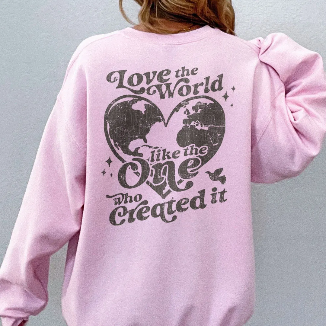 Love The World Like The One That Created It John 3:16 Back Print Sweatshirt sold by Faithful and Co. product image thumbnail 3