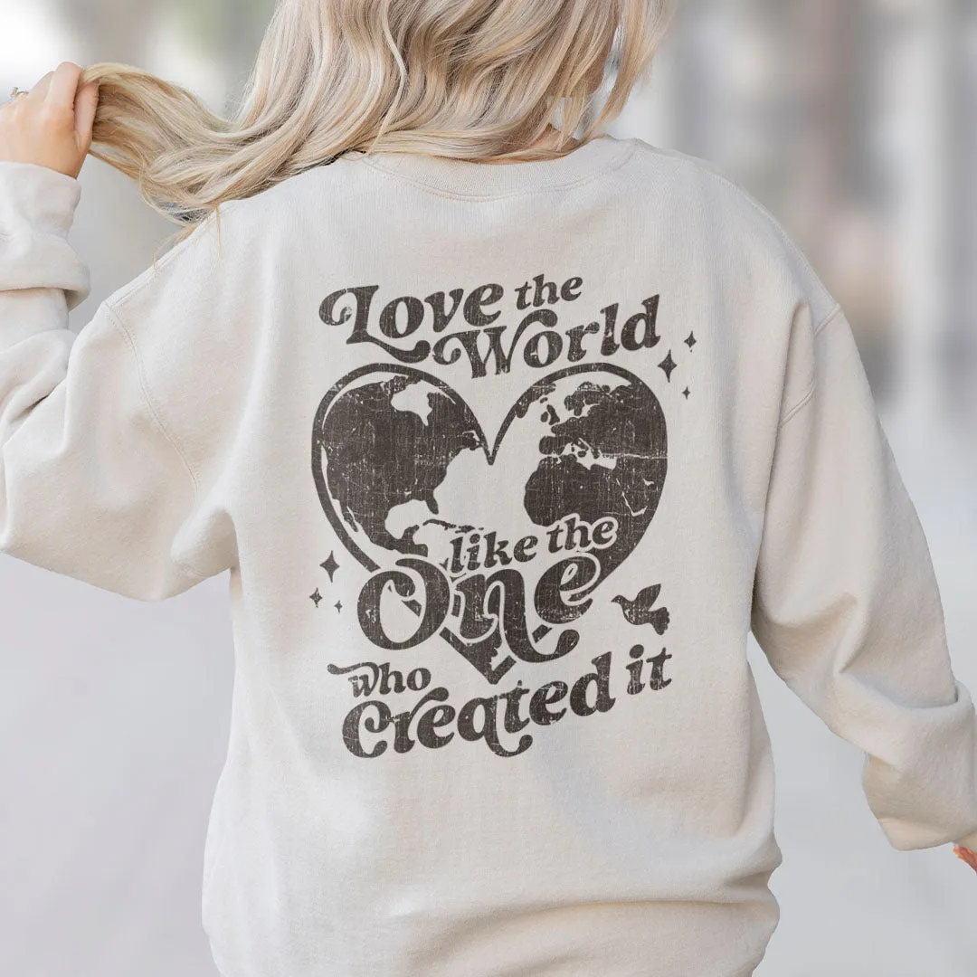 Love The World Like The One That Created It John 3:16 Back Print Sweatshirt sold by Faithful and Co. product image thumbnail 2