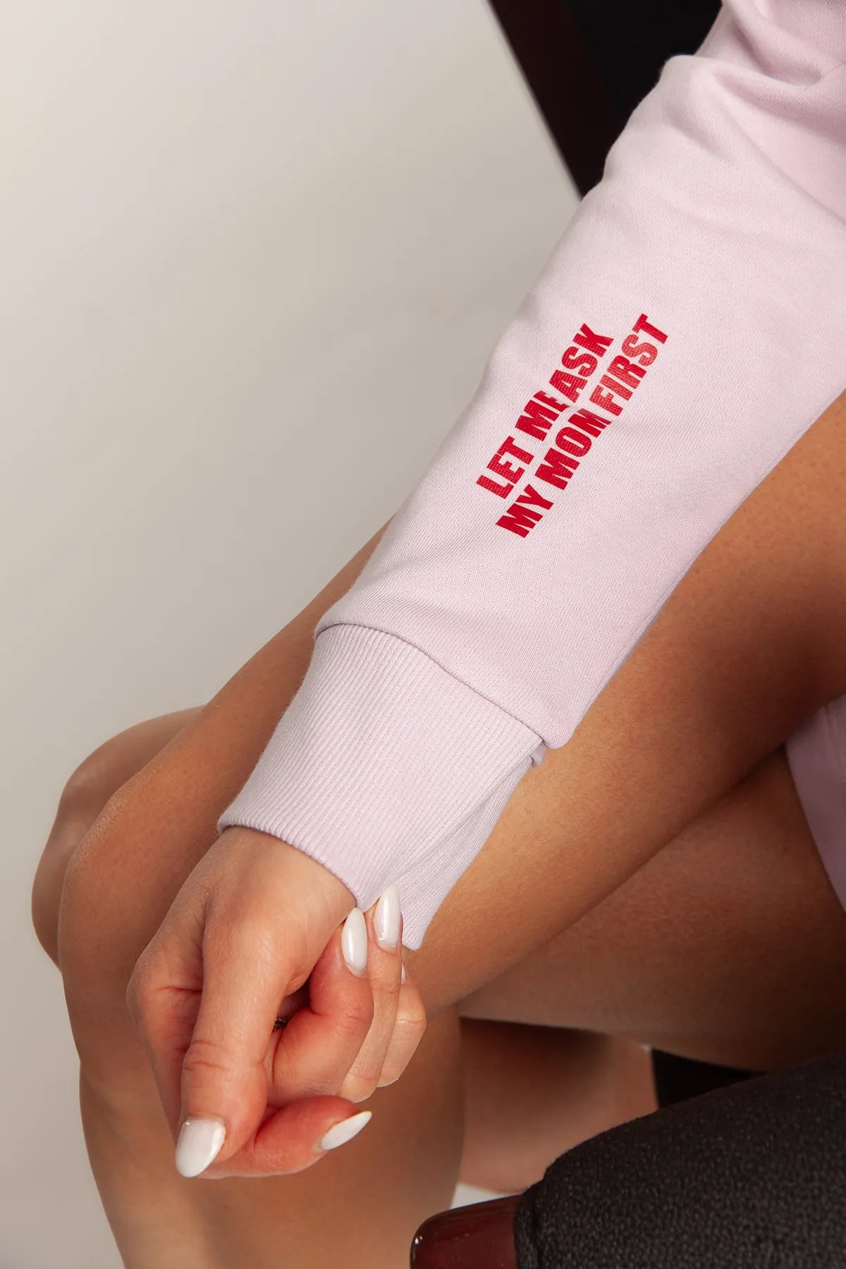 Let me Ask my mom first hoodie in lilac pink sold by Lazypants product image thumbnail 3