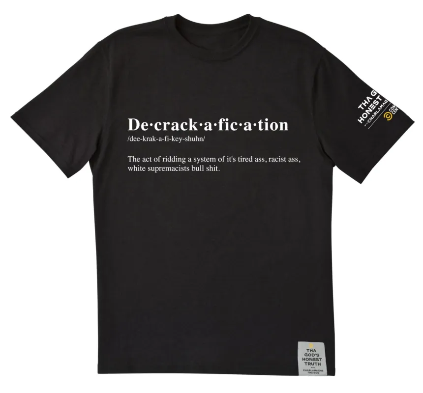Charlamagne Tha God Decrackafication Tee sold by Paramount Shop