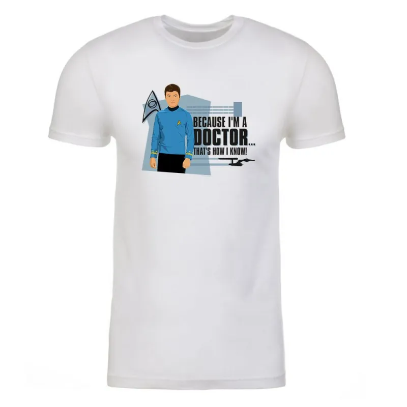 Star Trek: The Original Series Because I'm A Doctor Adult Short Sleeve T-Shirt sold by Paramount Shop