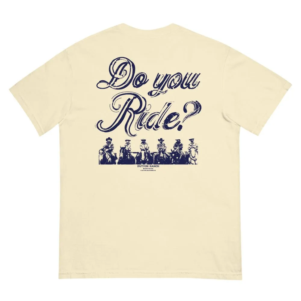 Yellowstone Do You Ride Unisex T-Shirt sold by Paramount Shop