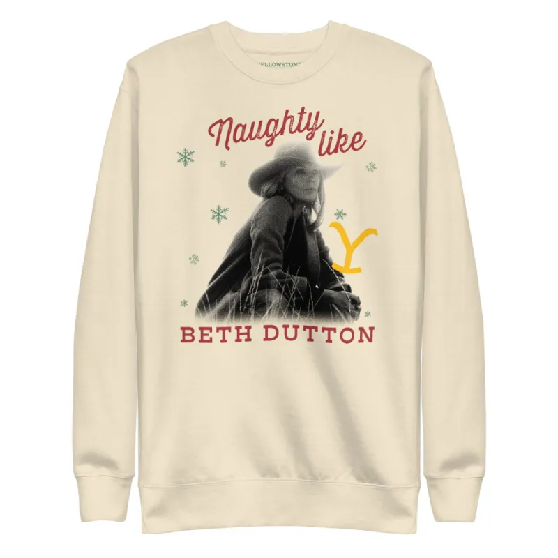 Yellowstone Naughty Like Beth Dutton Unisex Sweatshirt sold by Paramount Shop