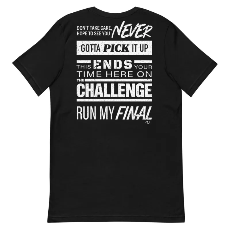 The Challenge Quotes Unisex T-Shirt sold by Paramount Shop